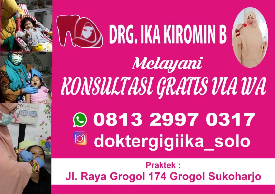 Iklan Konsultan Kesehatan Gigi, DRG. Ika Kiromin B Via WA