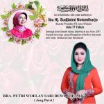 Turut Berduka Cita Atas Meninggalnya Hj. Sudjiatmi Notomiharjo