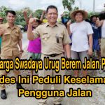 Warga Desa Jono Peduli Keselamatan Pengguna Jalan, Swadaya Urug Berem Jalan Provinsi