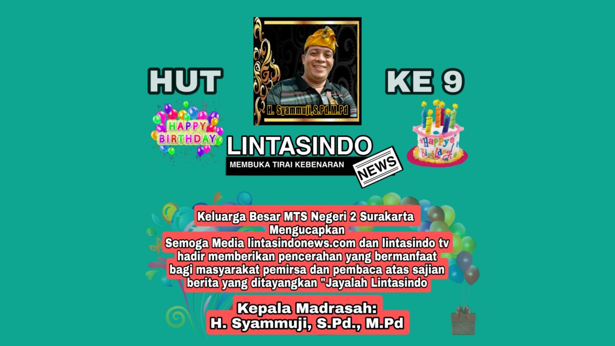 Ucapan HUT Ke 9 Media Lintasindo, MTSN 2 Surakarta