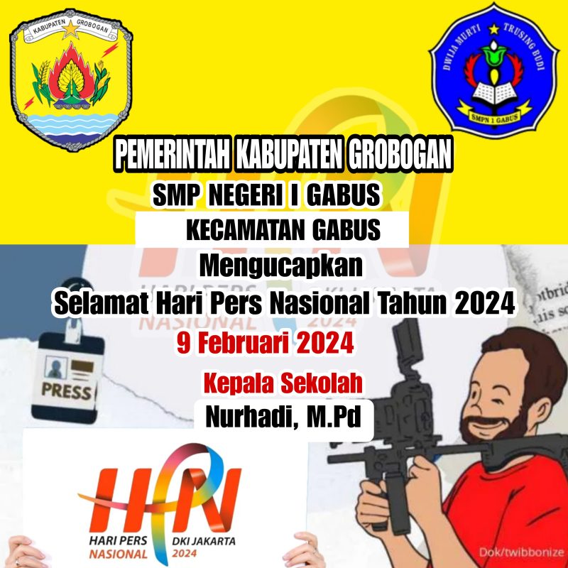 Hari Pers Nasional “SMP Negeri 1 Gabus Kecamatan Gabus Kabupaten Grobogan