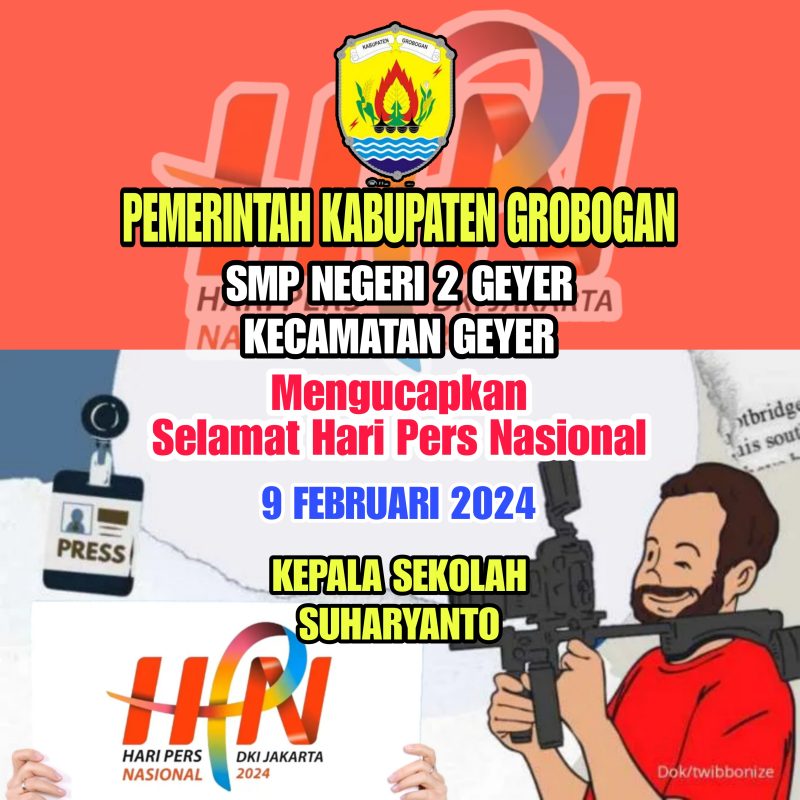 Hari Pers Nasional 2024 ” SMP Negeri 2 Geyer Kecamatan Geyer Kabupaten Grobogan”