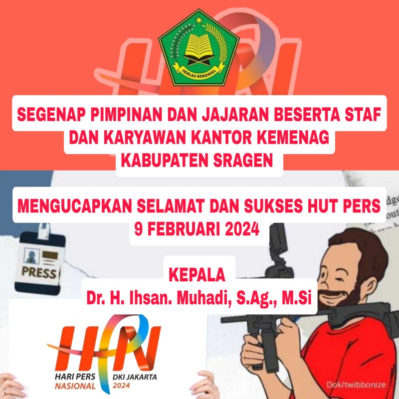 Hari Pers Nasional 2024 “Kemenag Kabupaten Sragen”