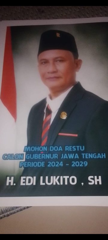 H. Edi Lukita, SH Maju Pilgub Jateng 2024, Siap Menjadi Pemimpin Amanah