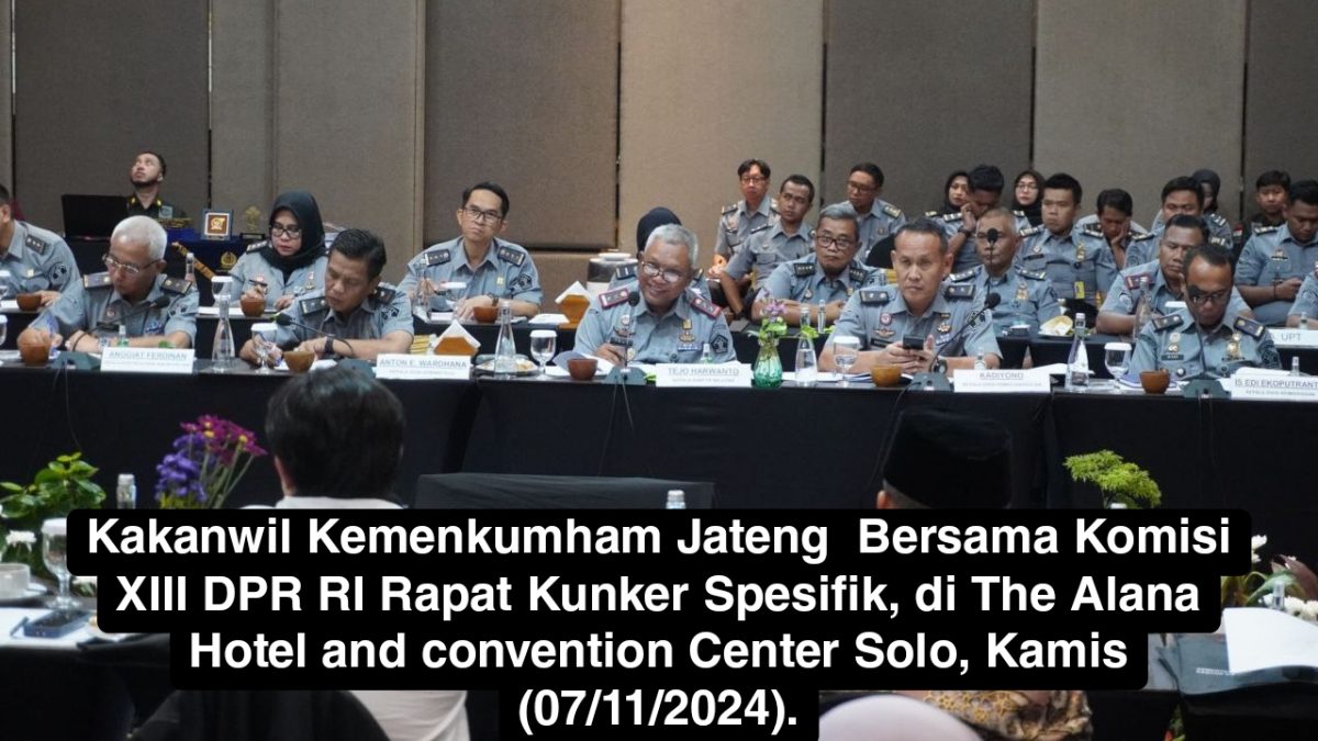 Dihadapan Komisi XIII DPR RI, Kemenkumham Jateng Ungkap Kendala Pelaksanaan Tusi