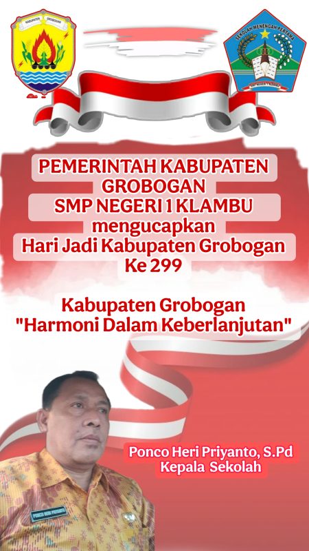 SMPN 1 Klambu: Selamat Hari Jadi Kabupaten Grobogan Ke 299 “Harmoni Dalam Keberlanjutan”
