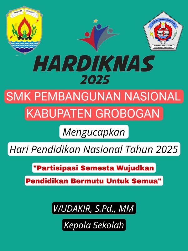 SMK Pembangunan Nasional Kabupaten Grobogan “Hardiknas 2025”