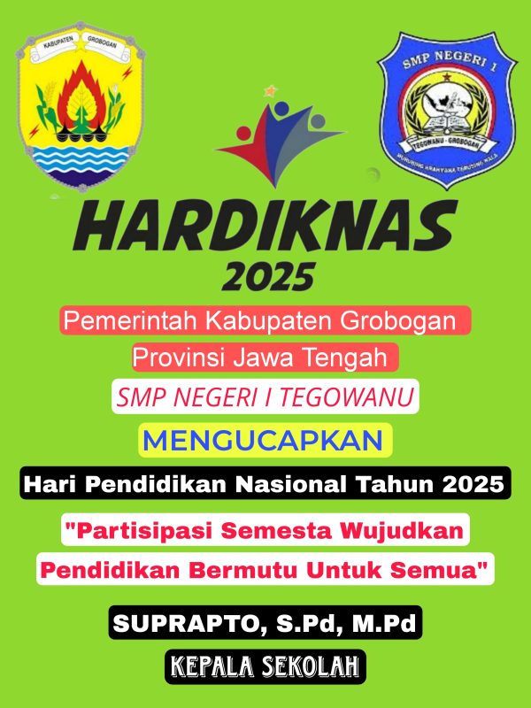 SMP Negeri 1 Tegowanu Kabupaten Grobogan “Hardiknas 2025”