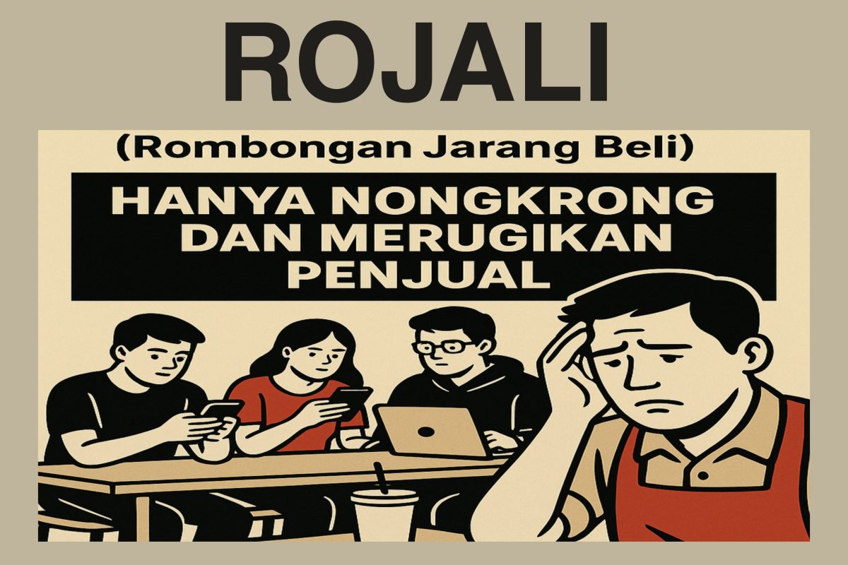 Rojali, Fenomena Nongkrong Tanpa Beli yang Menggerogoti Nafas Usaha Kecil