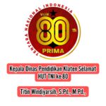 Kepala Dinas Pendidikan Klaten Sampaikan Ucapan Selamat HUT TNI ke-80