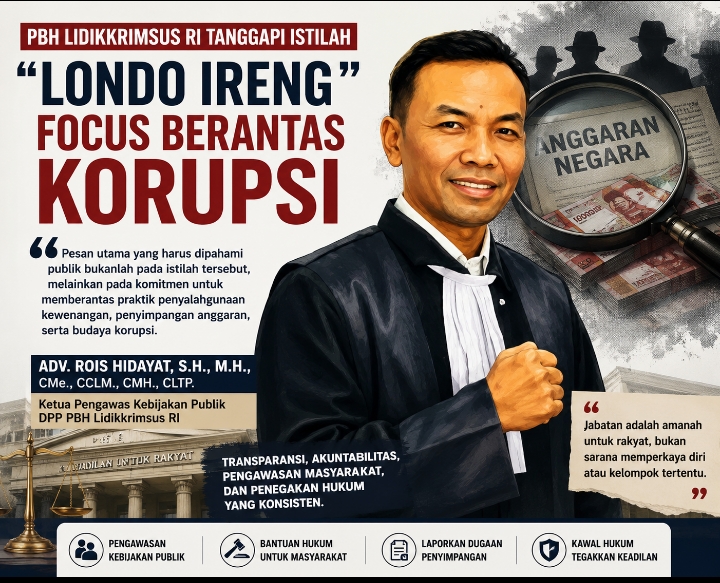 Makna “Londo Ireng” Menurut PBH Lidikkrimsus RI: Jangan Terjebak Istilah, Fokus Berantas Korupsi