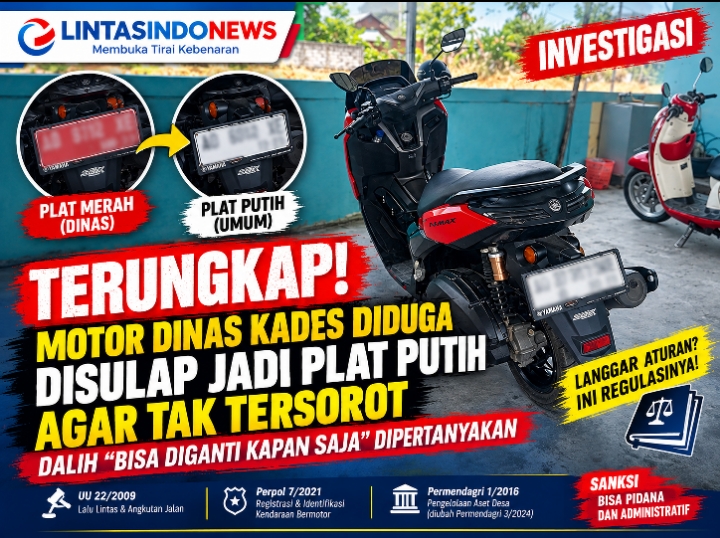 TERUNGKAP! Motor Dinas Kades Diduga Disulap Jadi Pelat Putih agar Tak Tersorot, Dalih “Bisa Diganti Kapan Saja” Dipertanyakan